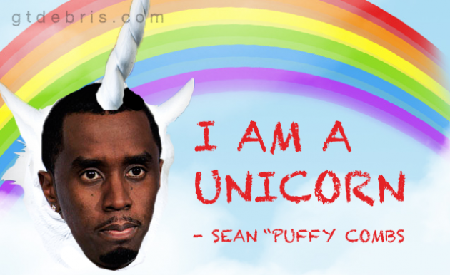 P Diddy is a unicorn